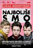 Vi &auml;r b&auml;st! - Slovenian Movie Poster (xs thumbnail)
