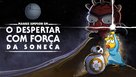 The Force Awakens from Its Nap - Brazilian Video on demand movie cover (xs thumbnail)