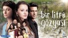 &quot;Bir Litre G&ouml;zyasi&quot; - Turkish Movie Poster (xs thumbnail)