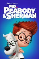 Mr. Peabody &amp; Sherman - Movie Cover (xs thumbnail)