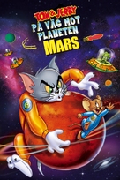 Tom and Jerry Blast Off to Mars! - Swedish DVD movie cover (xs thumbnail)