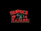 &iexcl;Vampiros en La Habana! - Cuban Logo (xs thumbnail)