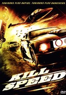 Kill Speed - French Movie Cover (xs thumbnail)