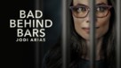 Bad Behind Bars: Jodi Arias - poster (xs thumbnail)