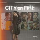 &quot;City on Fire&quot; - Movie Poster (xs thumbnail)