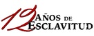 12 Years a Slave - Spanish Logo (xs thumbnail)