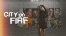 &quot;City on Fire&quot; - Movie Poster (xs thumbnail)