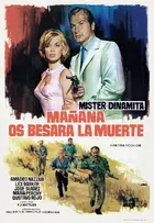 Mister Dynamit - morgen küßt Euch der Tod Poster