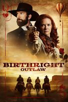 Birthright Outlaw - Movie Poster (xs thumbnail)