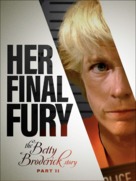 Her Final Fury: Betty Broderick, the Last Chapter - Movie Poster (xs thumbnail)