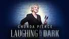 Chonda Pierce: Laughing in the Dark - British Video on demand movie cover (xs thumbnail)