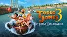 Tadeo Jones 3. La tabla esmeralda - Spanish Movie Cover (xs thumbnail)