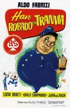 Hanno rubato un tram Poster