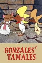 Gonzales&#039; Tamales - Movie Poster (xs thumbnail)