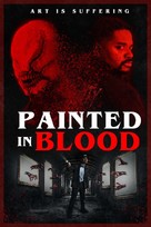 Painted in Blood - Movie Poster (xs thumbnail)