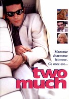 Two Much - French DVD movie cover (xs thumbnail)