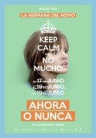 Ahora o nunca - Spanish Movie Poster (xs thumbnail)