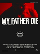 My Father, Die - Movie Poster (xs thumbnail)