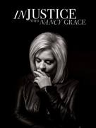 &quot;Injustice with Nancy Grace&quot; - Video on demand movie cover (xs thumbnail)