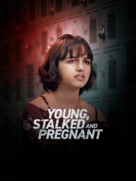 Young, Stalked, and Pregnant - Movie Cover (xs thumbnail)
