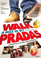 Walk a Mile in My Pradas - French DVD movie cover (xs thumbnail)