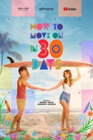 &quot;How to Move On in 30 Days&quot; - Philippine Movie Poster (xs thumbnail)