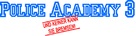 Police Academy 3: Back in Training - German Logo (xs thumbnail)