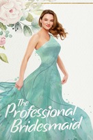 The Professional Bridesmaid - Movie Poster (xs thumbnail)