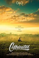 Caffeinated - Movie Poster (xs thumbnail)