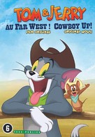 Tom and Jerry: Cowboy Up! - Belgian DVD movie cover (xs thumbnail)