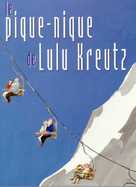 Pique-nique de Lulu Kreutz, Le - French Movie Poster (xs thumbnail)