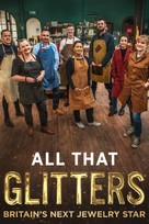 &quot;All That Glitters: Britain&#039;s Next Jewellery Star&quot; - British Movie Cover (xs thumbnail)