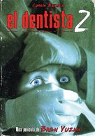 The Dentist 2 - Spanish DVD movie cover (xs thumbnail)