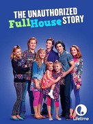 The Unauthorized Full House Story - Movie Poster (xs thumbnail)