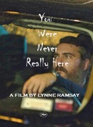 You Were Never Really Here - Movie Poster (xs thumbnail)