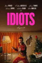 Idiots Poster