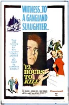 Twelve Hours to Kill - Movie Poster (xs thumbnail)
