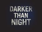 Darker Than Night - Canadian Logo (xs thumbnail)