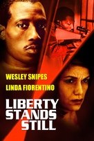Liberty Stands Still - Movie Cover (xs thumbnail)