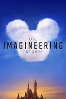 &quot;The Imagineering Story&quot; - German Video on demand movie cover (xs thumbnail)