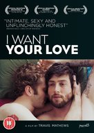 I Want Your Love - British Movie Cover (xs thumbnail)