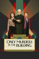 &quot;Only Murders in the Building&quot; - Movie Poster (xs thumbnail)