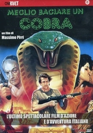 Meglio baciare un cobra - Italian Movie Cover (xs thumbnail)