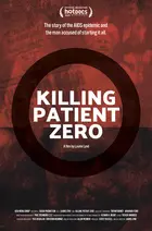 Killing Patient Zero - Canadian Movie Poster (xs thumbnail)