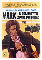 Mark il poliziotto spara per primo - Italian Movie Poster (xs thumbnail)