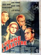L&#039;homme &Atilde;&nbsp; abattre - French Movie Poster (xs thumbnail)