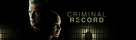 &quot;Criminal Record&quot; - Movie Cover (xs thumbnail)