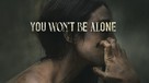 You Won&#039;t Be Alone - Movie Cover (xs thumbnail)