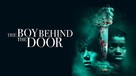 The Boy Behind the Door - Movie Cover (xs thumbnail)