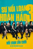 Pitch Perfect 3 Poster